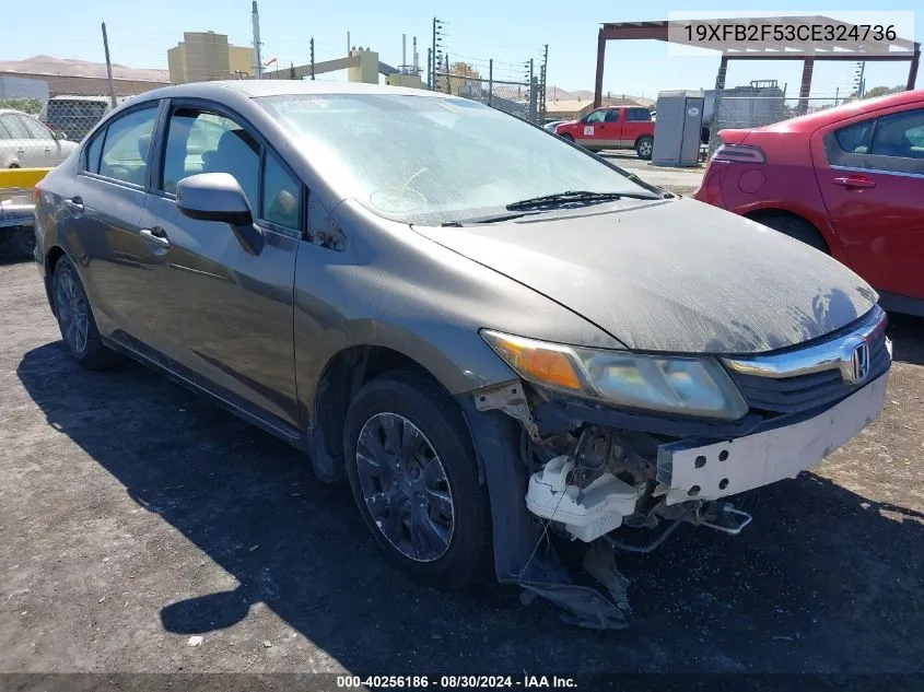 2012 Honda Civic Lx VIN: 19XFB2F53CE324736 Lot: 40256186