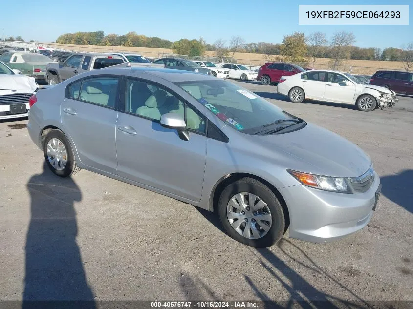 2012 Honda Civic Lx VIN: 19XFB2F59CE064293 Lot: 40576747