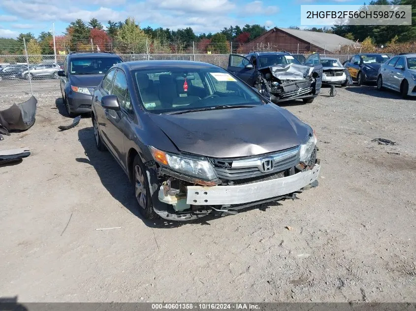 2012 Honda Civic Lx VIN: 2HGFB2F56CH598762 Lot: 40601358