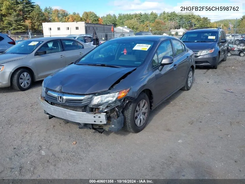 2012 Honda Civic Lx VIN: 2HGFB2F56CH598762 Lot: 40601358