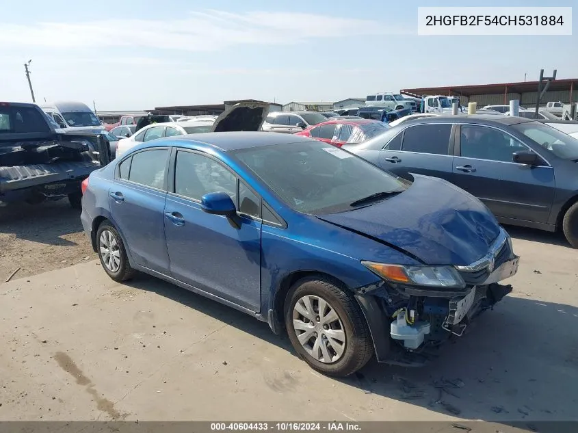 2012 Honda Civic Sdn Lx VIN: 2HGFB2F54CH531884 Lot: 40604433