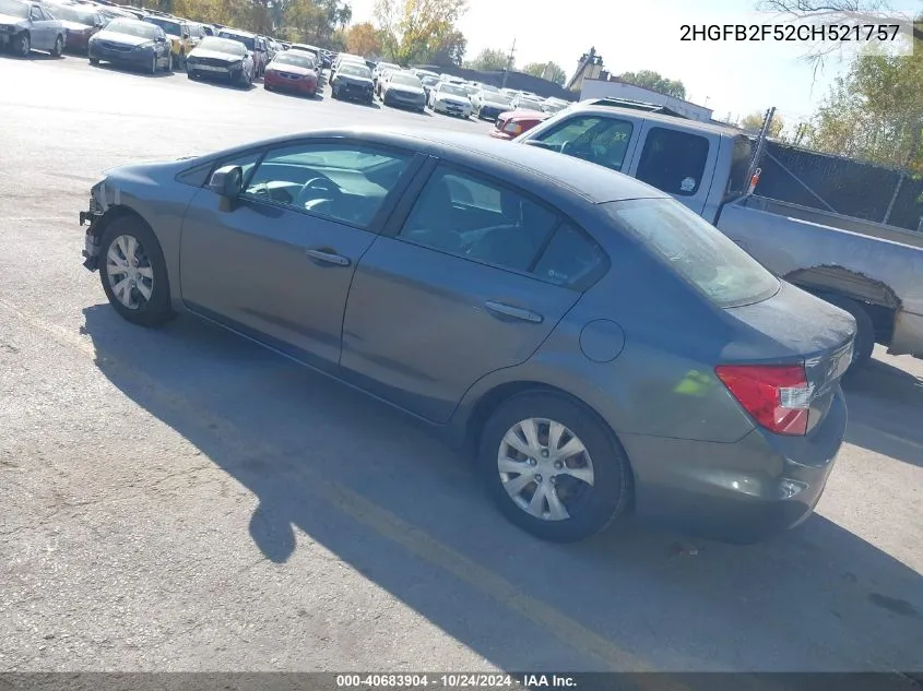 2012 Honda Civic Sdn Lx VIN: 2HGFB2F52CH521757 Lot: 40683904