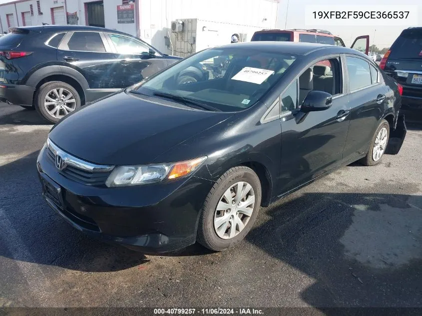 2012 Honda Civic Lx VIN: 19XFB2F59CE366537 Lot: 40799257