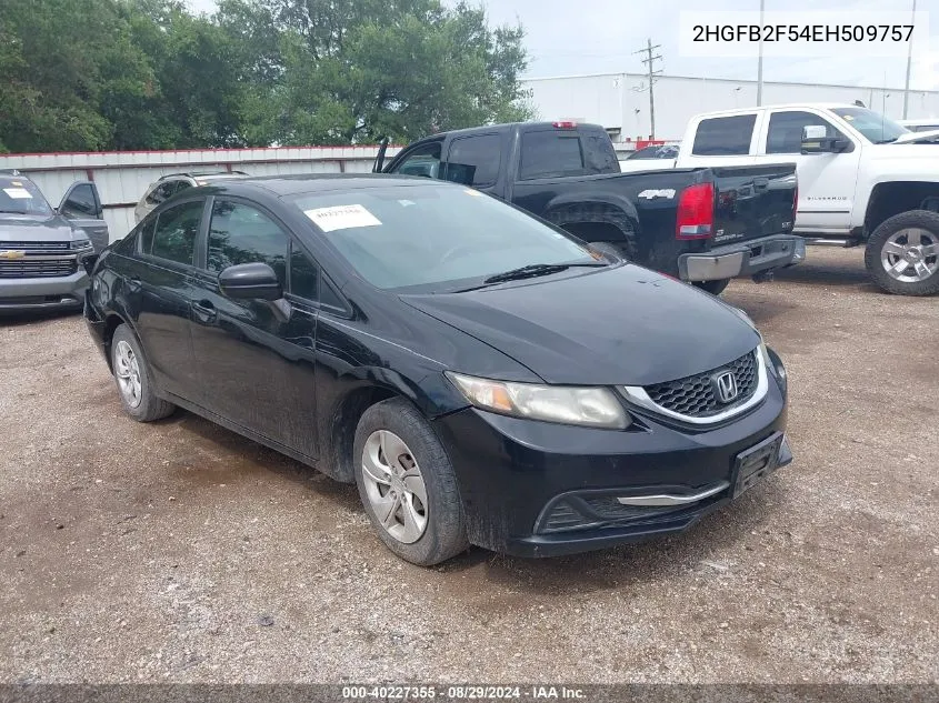 2014 Honda Civic Lx VIN: 2HGFB2F54EH509757 Lot: 40227355