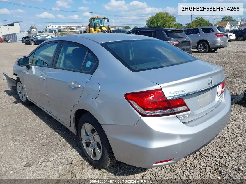 2014 Honda Civic Lx VIN: 2HGFB2F53EH514268 Lot: 40351467