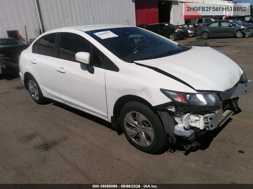 2015 Honda Civic Lx VIN: 2HGFB2F58FH518852 Lot: 39355009