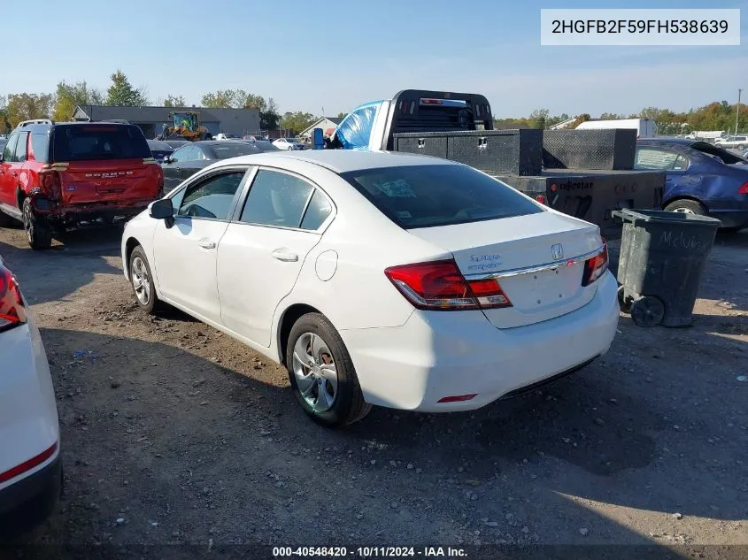 2015 Honda Civic Lx VIN: 2HGFB2F59FH538639 Lot: 40548420