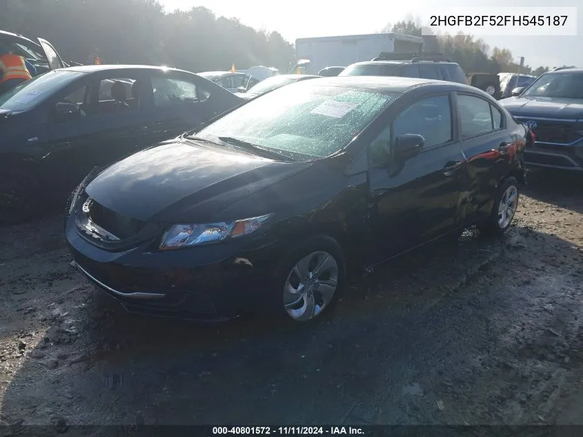 2015 Honda Civic Lx VIN: 2HGFB2F52FH545187 Lot: 40801572