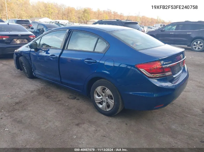 2015 Honda Civic Lx VIN: 19XFB2F53FE240758 Lot: 40857079