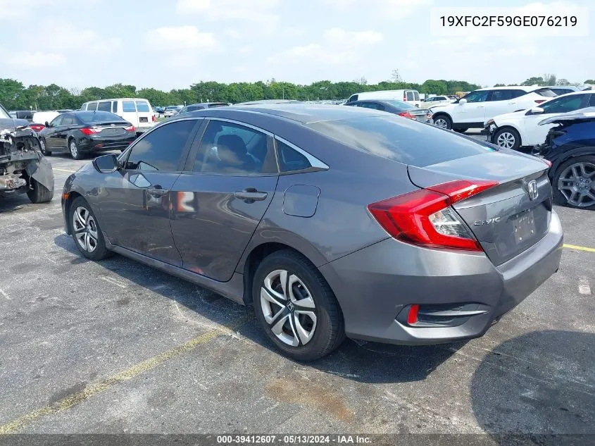 2016 Honda Civic Lx VIN: 19XFC2F59GE076219 Lot: 39412607