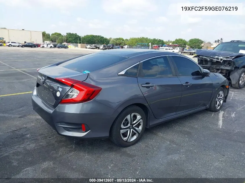 2016 Honda Civic Lx VIN: 19XFC2F59GE076219 Lot: 39412607