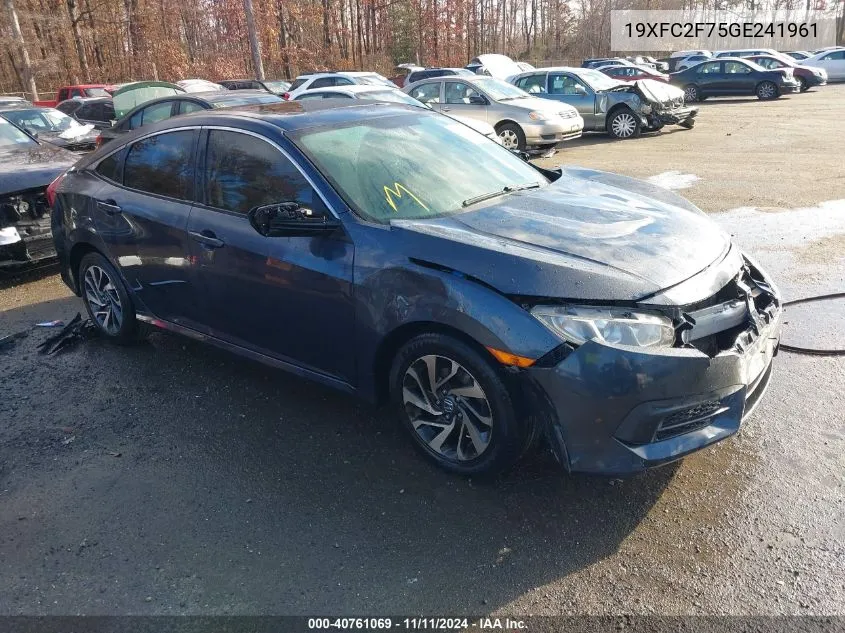 2016 Honda Civic Ex VIN: 19XFC2F75GE241961 Lot: 40761069