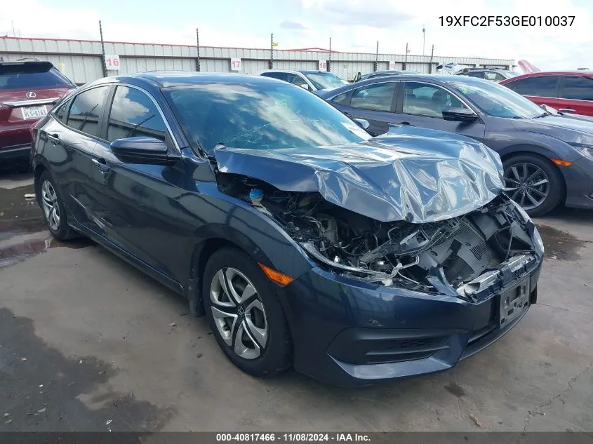 2016 Honda Civic Lx VIN: 19XFC2F53GE010037 Lot: 40817466