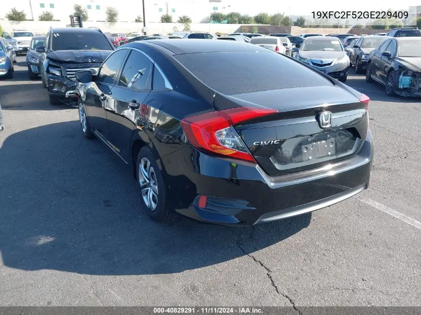 2016 Honda Civic Lx VIN: 19XFC2F52GE229409 Lot: 40829291