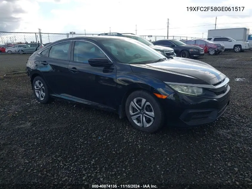 2016 Honda Civic Lx VIN: 19XFC2F58GE061517 Lot: 40874135