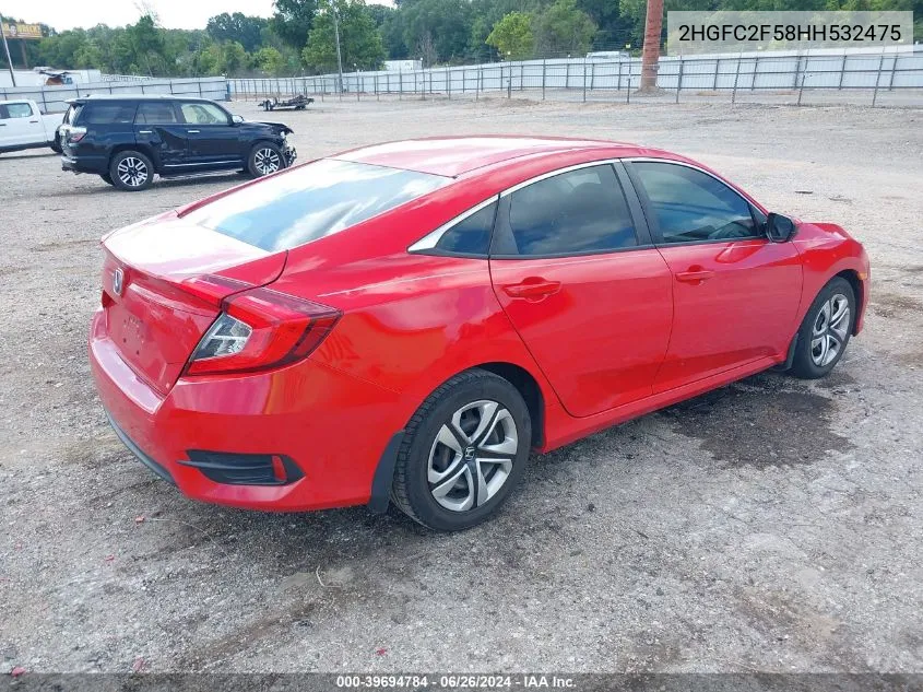 2017 Honda Civic Lx VIN: 2HGFC2F58HH532475 Lot: 39694784