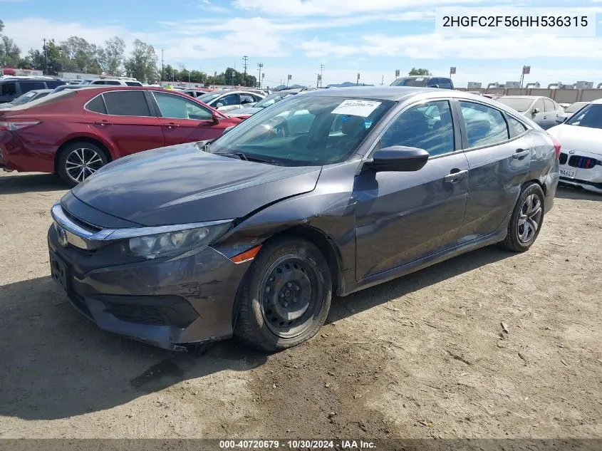 2017 Honda Civic Lx VIN: 2HGFC2F56HH536315 Lot: 40824953