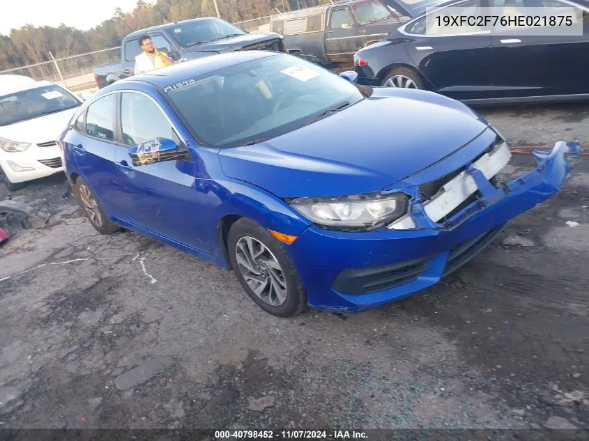 2017 Honda Civic Ex VIN: 19XFC2F76HE021875 Lot: 40798452