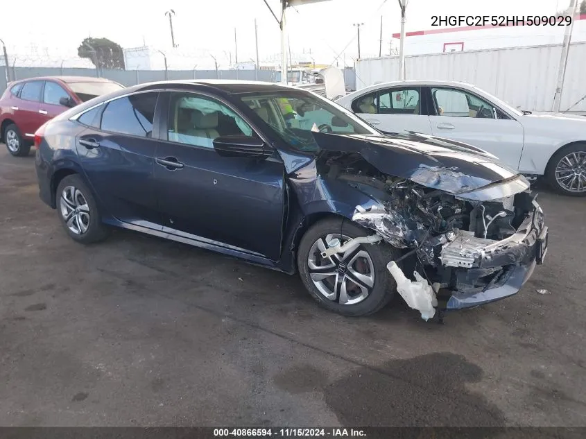 2017 Honda Civic Lx VIN: 2HGFC2F52HH509029 Lot: 40866594