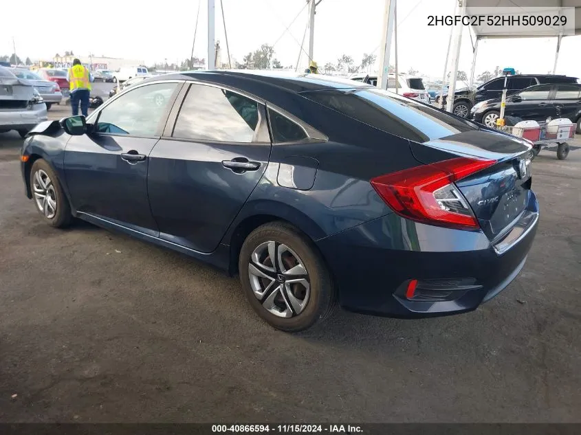 2017 Honda Civic Lx VIN: 2HGFC2F52HH509029 Lot: 40866594