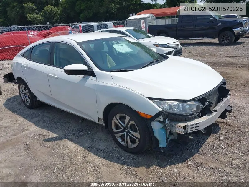 2018 Honda Civic Lx VIN: 2HGFC2F52JH570225 Lot: 39799936