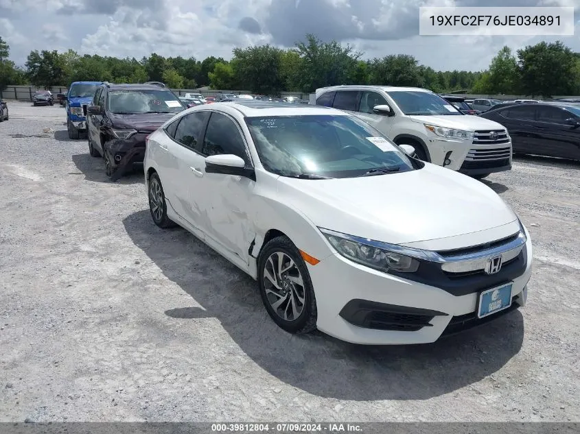 2018 Honda Civic Ex VIN: 19XFC2F76JE034891 Lot: 39812804