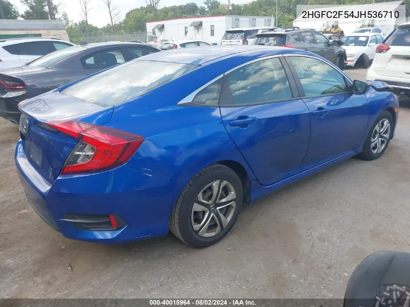 2018 Honda Civic Lx VIN: 2HGFC2F54JH536710 Lot: 40015964