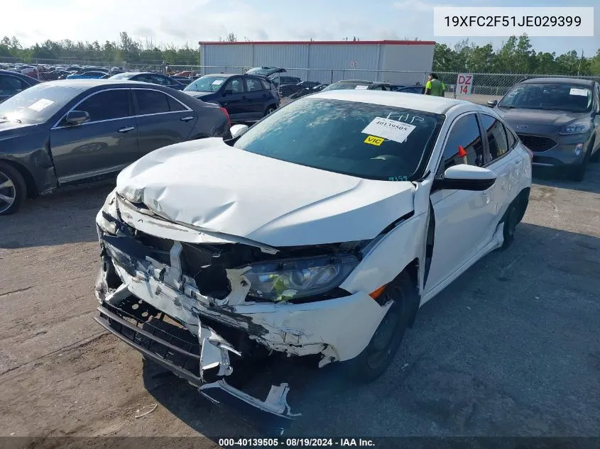 2018 Honda Civic Lx VIN: 19XFC2F51JE029399 Lot: 40139505