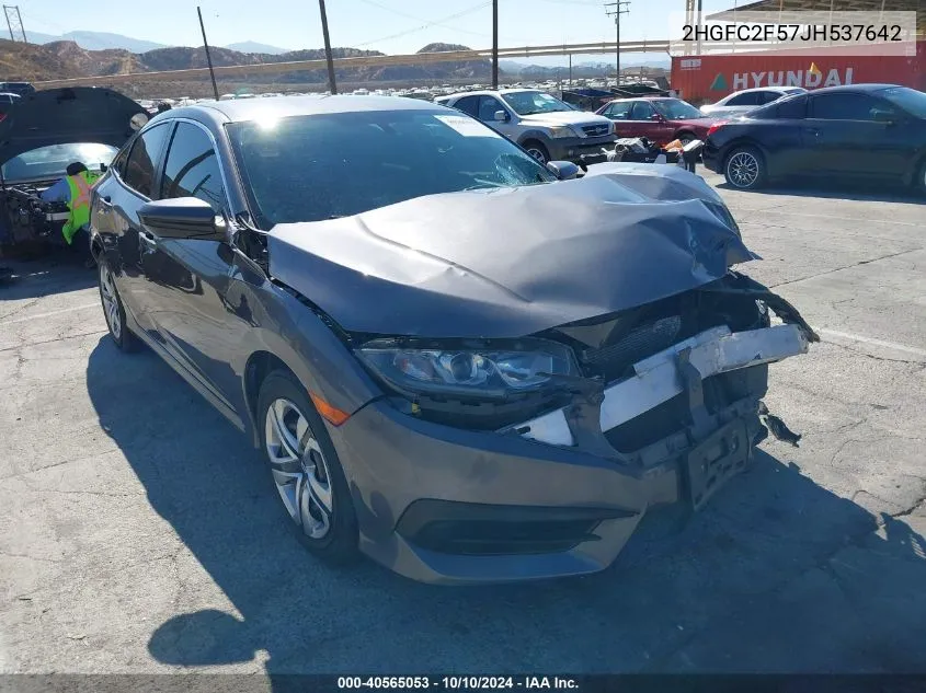 2018 Honda Civic Lx VIN: 2HGFC2F57JH537642 Lot: 40565053