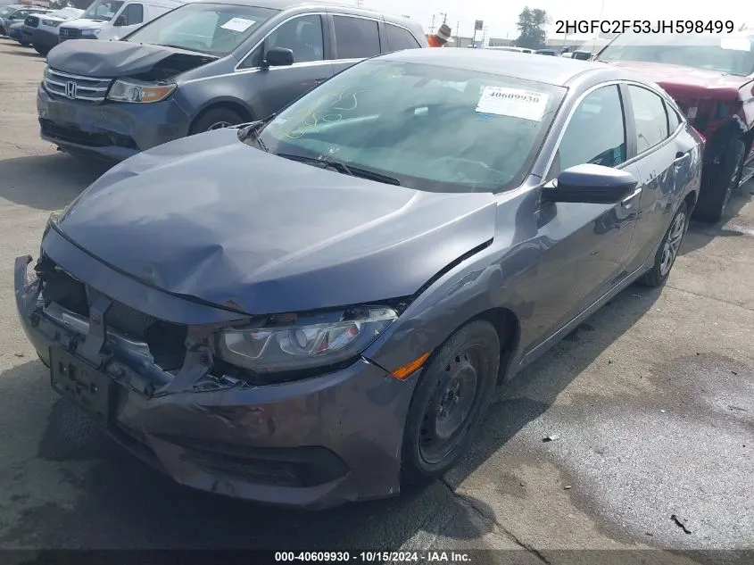 2018 Honda Civic Lx VIN: 2HGFC2F53JH598499 Lot: 40609930