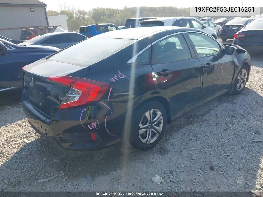 2018 Honda Civic Lx VIN: 19XFC2F53JE016251 Lot: 40713596