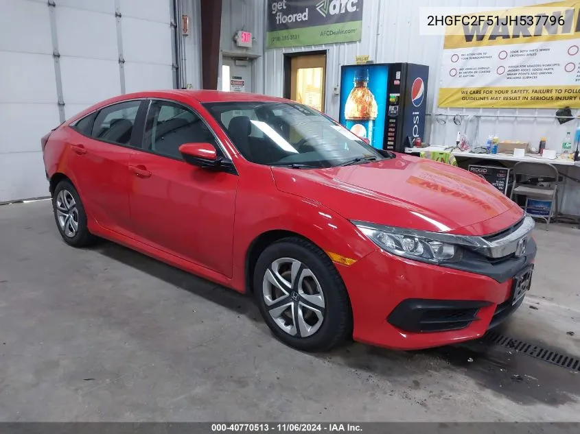 2018 Honda Civic Lx VIN: 2HGFC2F51JH537796 Lot: 40770513