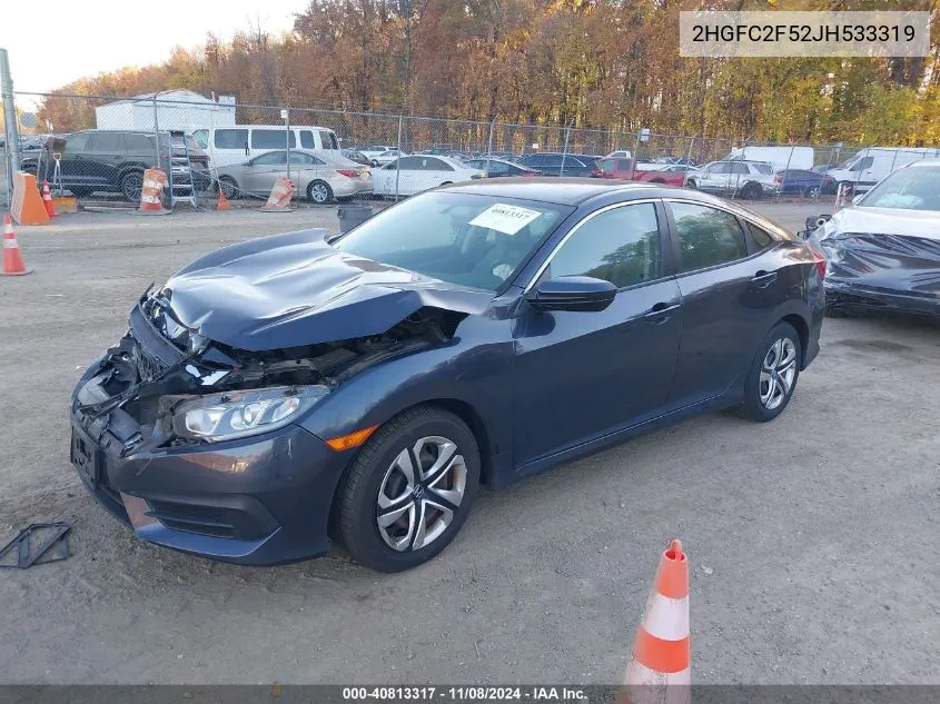 2018 Honda Civic Lx VIN: 2HGFC2F52JH533319 Lot: 40813317