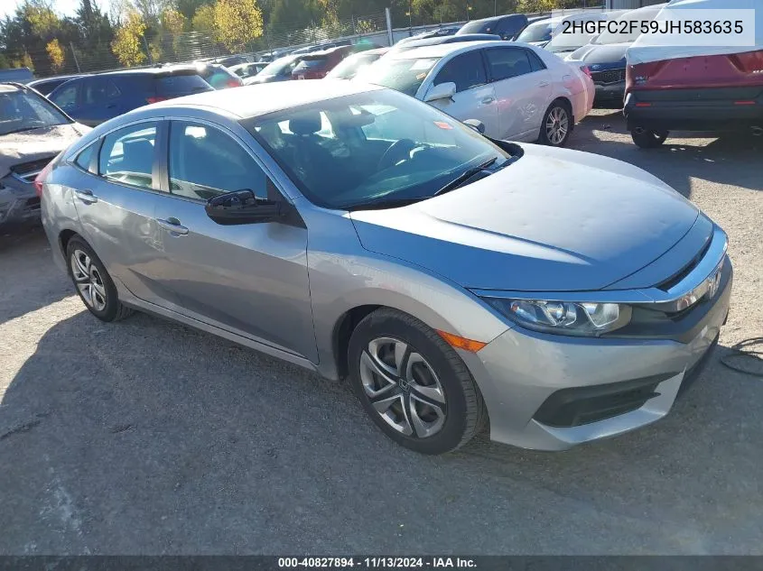 2018 Honda Civic Lx VIN: 2HGFC2F59JH583635 Lot: 40827894