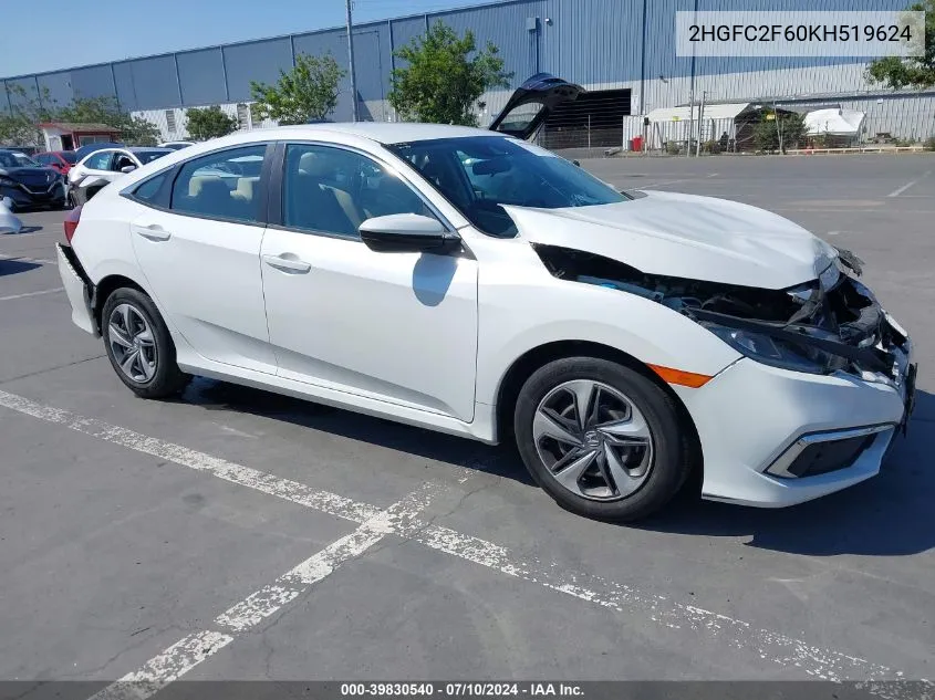 2019 Honda Civic Lx VIN: 2HGFC2F60KH519624 Lot: 39830540