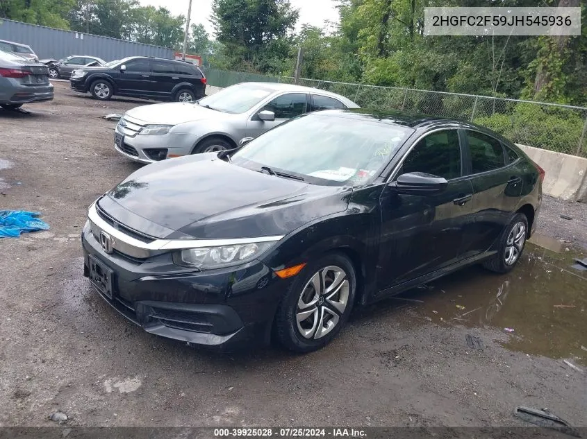 2018 Honda Civic Lx VIN: 2HGFC2F59JH545936 Lot: 39925028