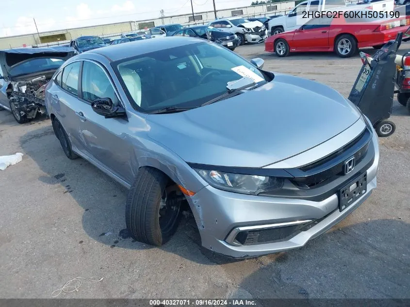 2019 Honda Civic Lx VIN: 2HGFC2F60KH505190 Lot: 40327071