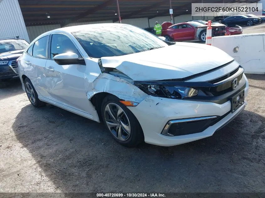 2019 Honda Civic Lx VIN: 2HGFC2F60KH522104 Lot: 40720699