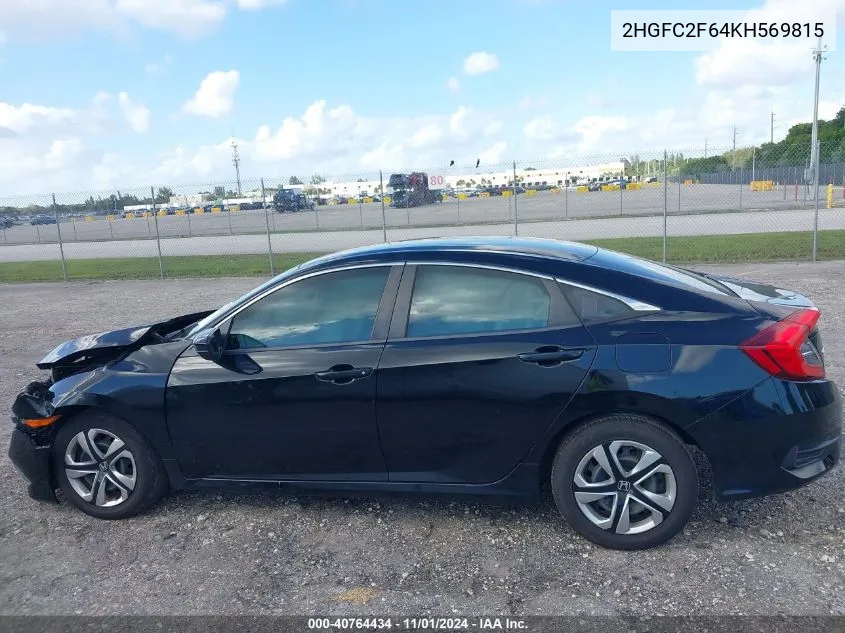 2019 Honda Civic Lx VIN: 2HGFC2F64KH569815 Lot: 40764434