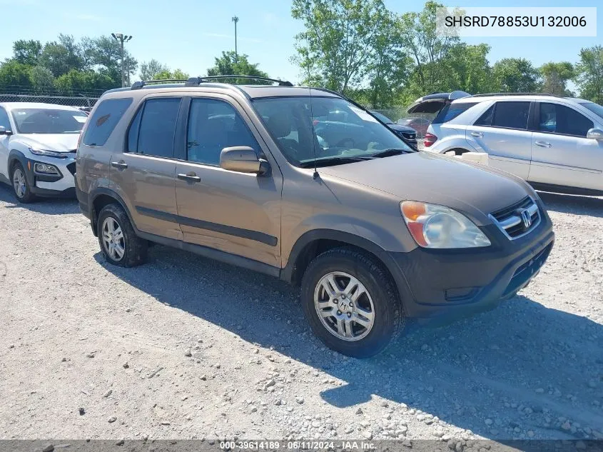 2003 Honda Cr-V Ex VIN: SHSRD78853U132006 Lot: 40547740