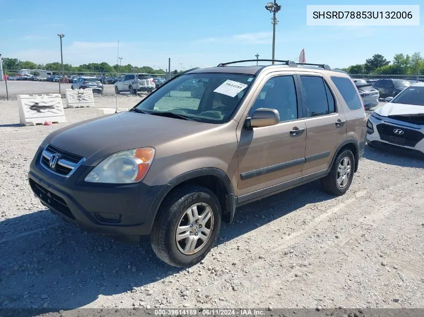 2003 Honda Cr-V Ex VIN: SHSRD78853U132006 Lot: 40547740