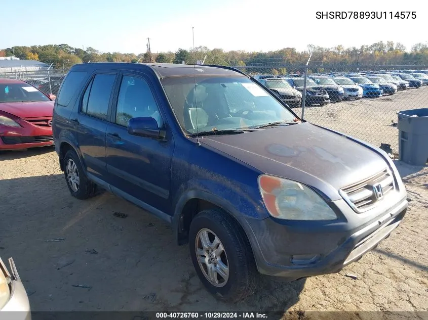 2003 Honda Cr-V Ex VIN: SHSRD78893U114575 Lot: 40726760