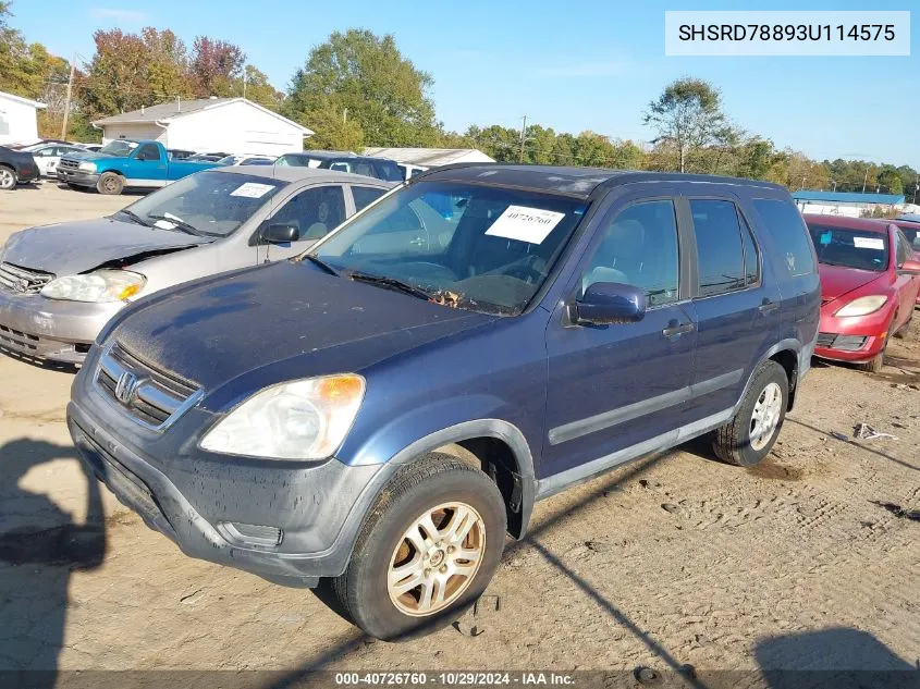 2003 Honda Cr-V Ex VIN: SHSRD78893U114575 Lot: 40726760