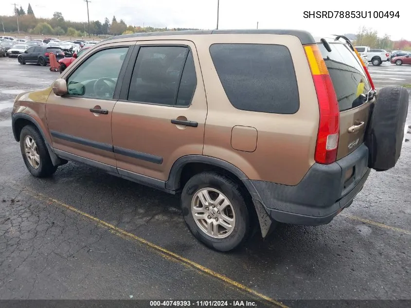 2003 Honda Cr-V Ex VIN: SHSRD78853U100494 Lot: 40749393