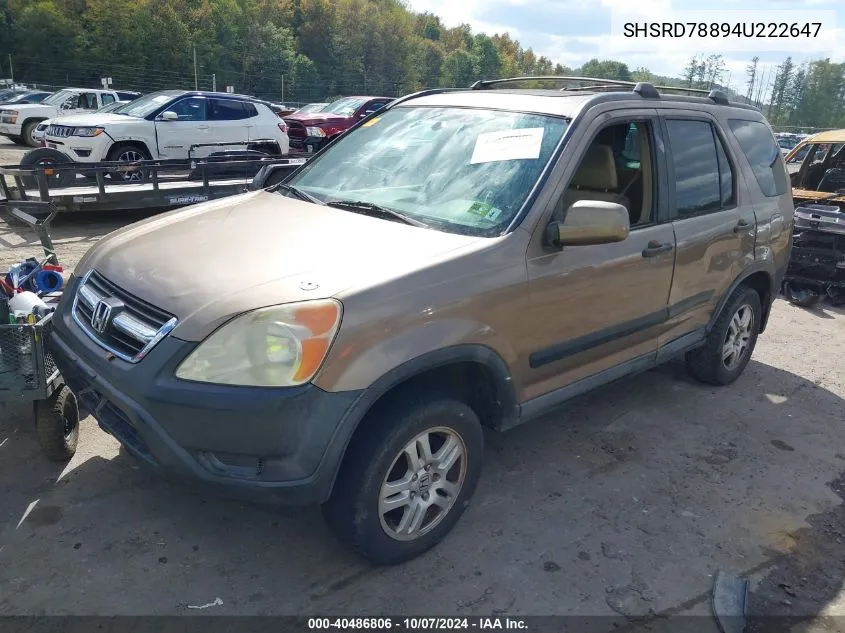 2004 Honda Cr-V Ex VIN: SHSRD78894U222647 Lot: 40486806