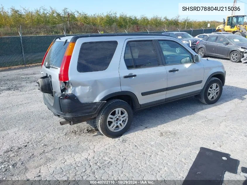 2004 Honda Cr-V Ex VIN: SHSRD78804U215036 Lot: 40702110