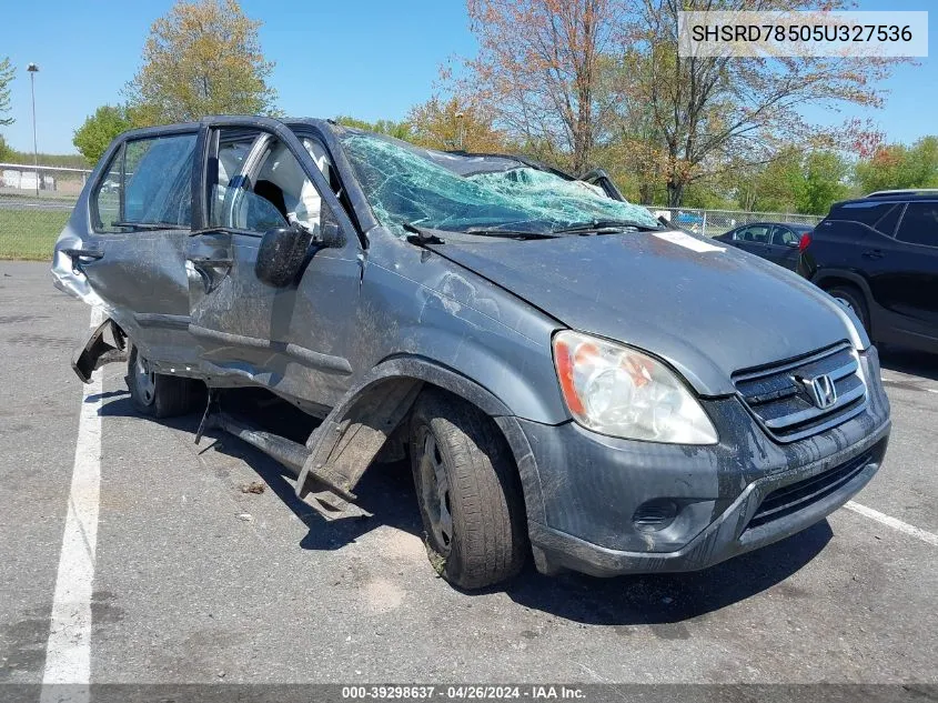 2005 Honda Cr-V Lx VIN: SHSRD78505U327536 Lot: 39298637