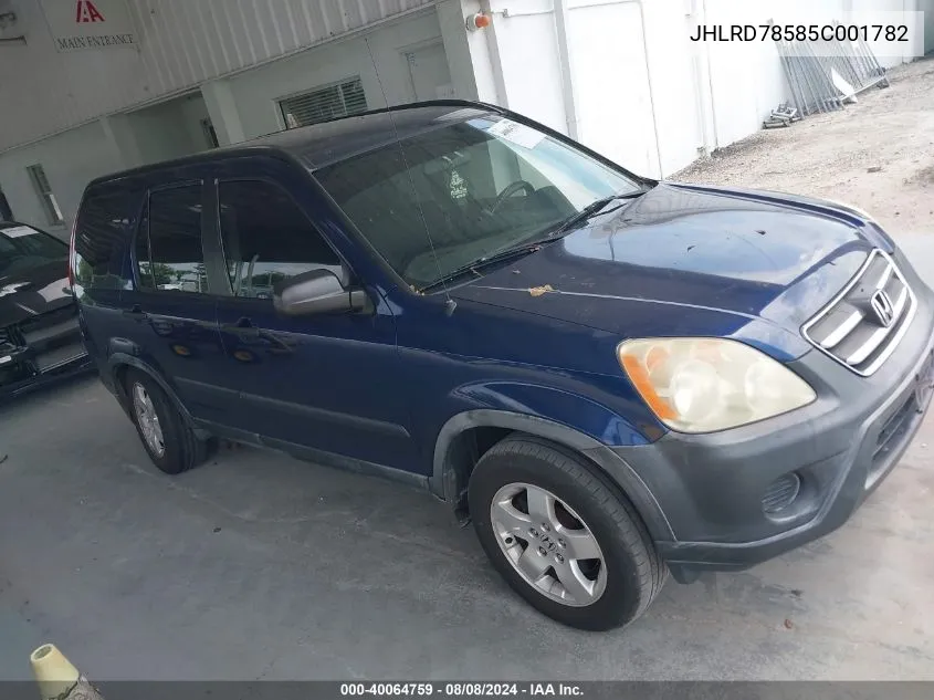 2005 Honda Cr-V Lx VIN: JHLRD78585C001782 Lot: 40064759