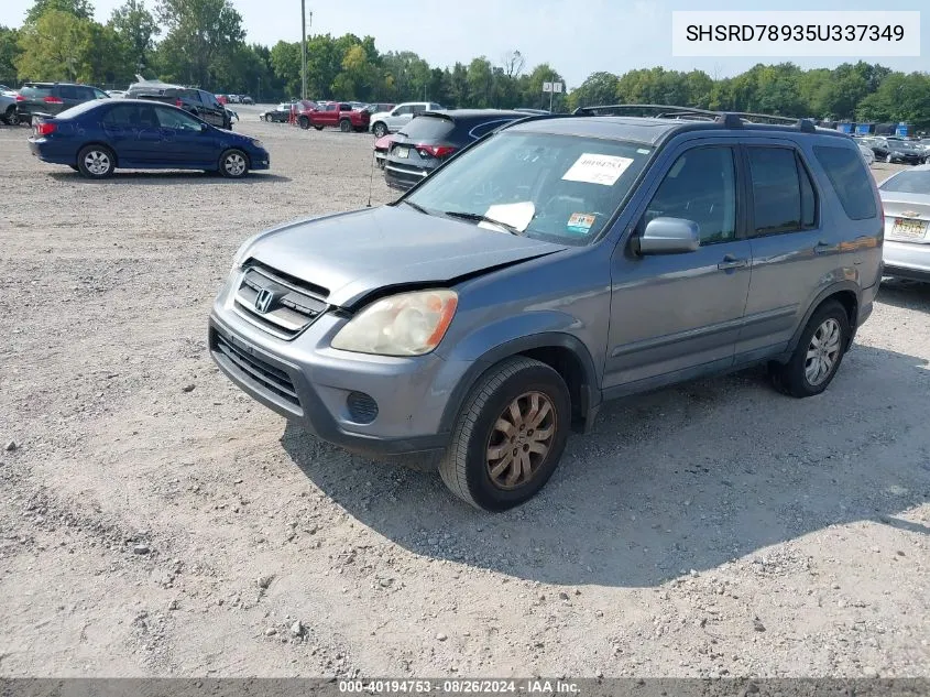 2005 Honda Cr-V Se VIN: SHSRD78935U337349 Lot: 40194753