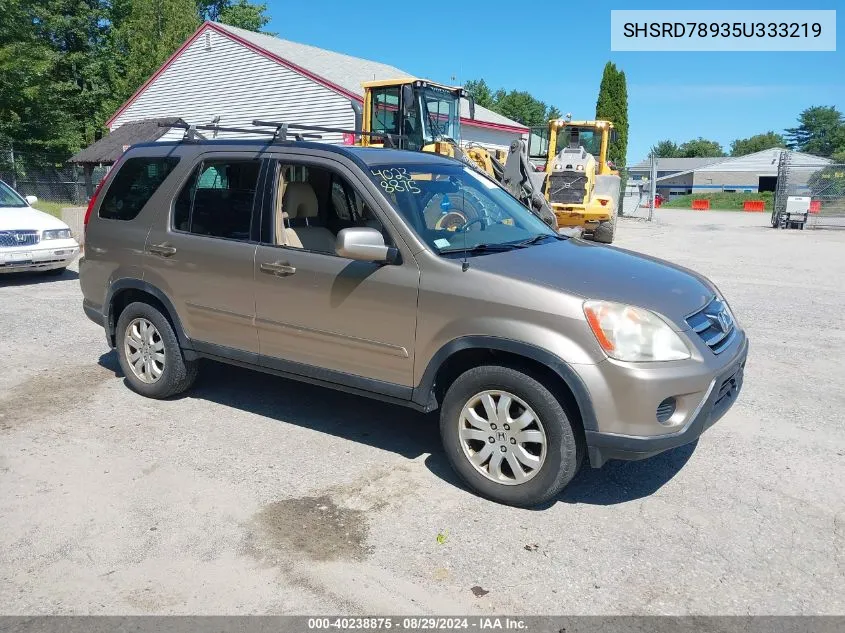 2005 Honda Cr-V Se VIN: SHSRD78935U333219 Lot: 40238875